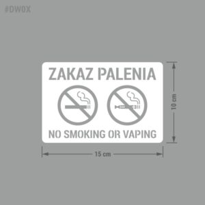 Naklejka "Zakaz Palenia - No Smoking Or Vaping"