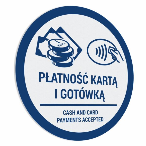 Naklejka Płatność Kartą i Gotówką - Cash and Card Payments Accepted